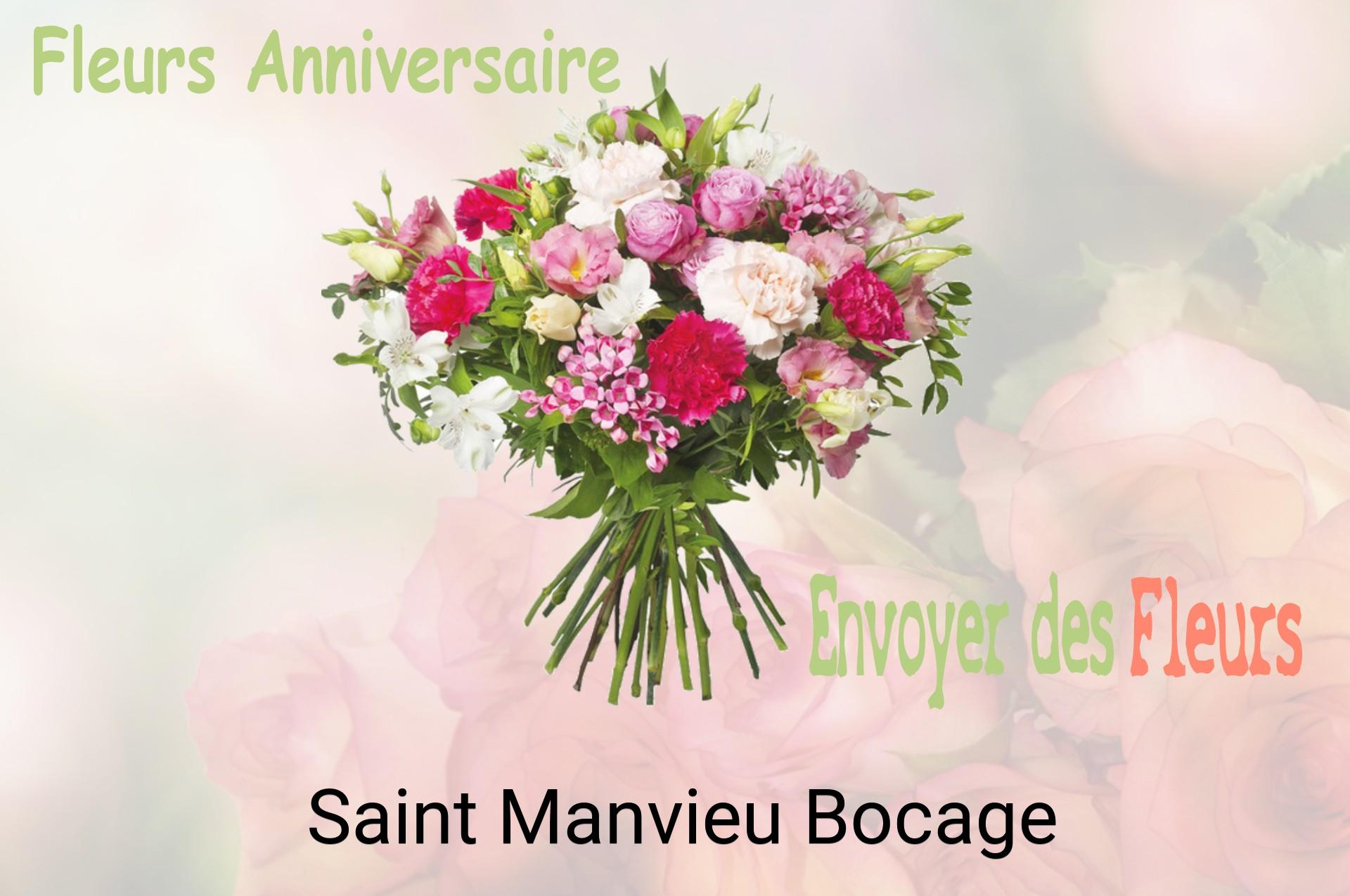 Bouquet de fleurs d’anniversaire livré à Saint-Manvieu-Bocage